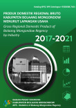 Produk Domestik Regional Bruto Kabupaten Bolaang Mongondow Menurut Lapangan Usaha 2017-2021